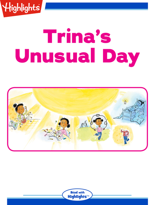 Title details for Trina's Unusual Day by Vicki C. Hayes - Available